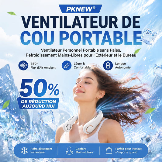 𝗣𝗞𝑵𝐄𝐖® 𝒗𝒆𝒏𝒕𝒊𝒍𝒂𝒕𝒆𝒖𝒓 𝒅𝒆 𝒄𝒐𝒖 𝒔𝒂𝒏𝒔 𝒑𝒂𝒍𝒆𝒔, portable et mains libres, idéal pour un usage quotidien au bureau et en extérieur.